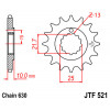 Pignon JT SPROCKETS 15 dents acier pas 630 type 521